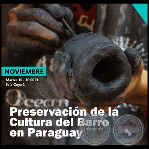 PRESERVACIN DE LA CULTURA DEL BARRO EN PARAGUAY - JULIA ISIDREZ Y ALUMNOS - Martes 10 de noviembre de 2015